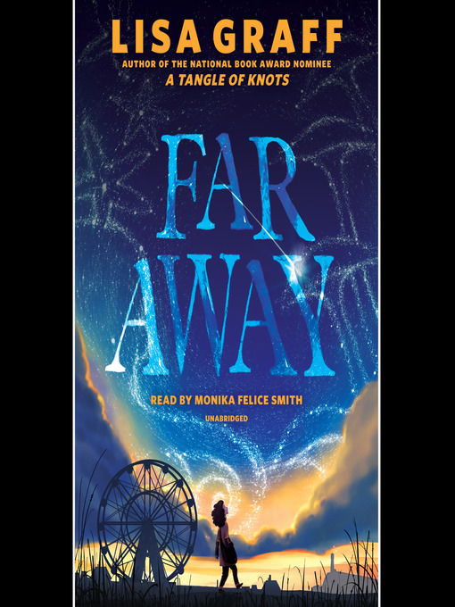 Title details for Far Away by Lisa Graff - Available